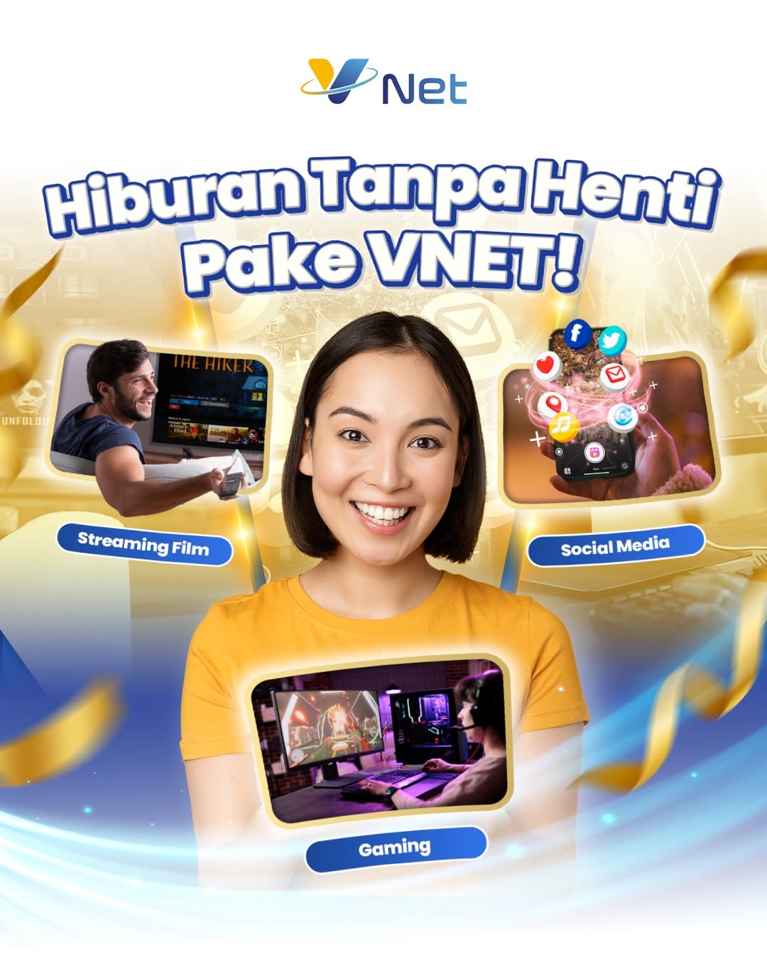 Hiburan tanpa henti dengan internet VNET